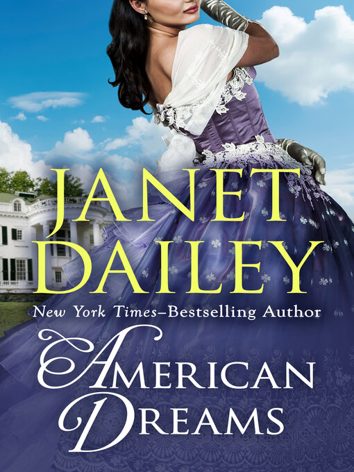 Title details for American Dreams by Janet Dailey - Available